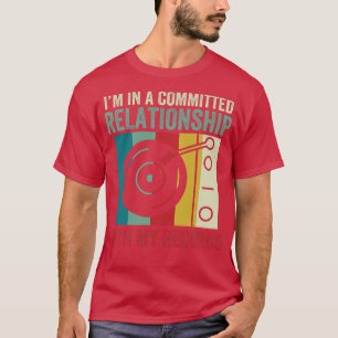 T-shirt Relation engagée avec mes dossiers Drôle LP Vi