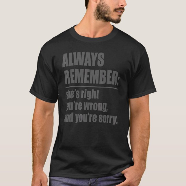 T-shirt Relation toujours se souvenir qu'elle a raison You (Devant)