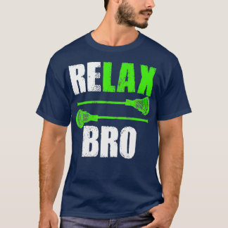 T-shirt Relax Bro Lacrosse Sports Team Jeu