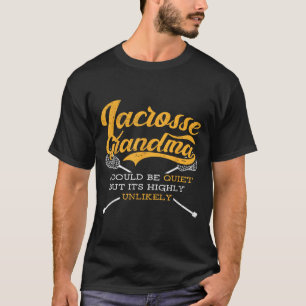 T-shirt Relax I Losse Lacrosse Grand-mère Dit Lax Is Life 