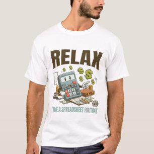 T-shirt Relax J'ai une feuille de calcul pour ça