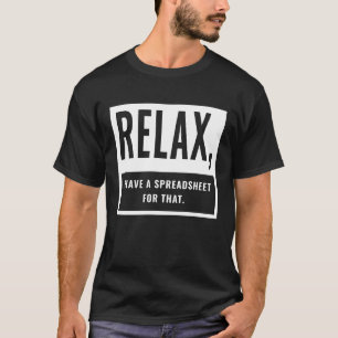 T-shirt Relax J'Ai Une Feuille Pour Ce Comptable CPA