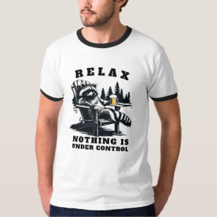 T-shirt Relax Rien Sous Contrôle - Tee Sarcastique
