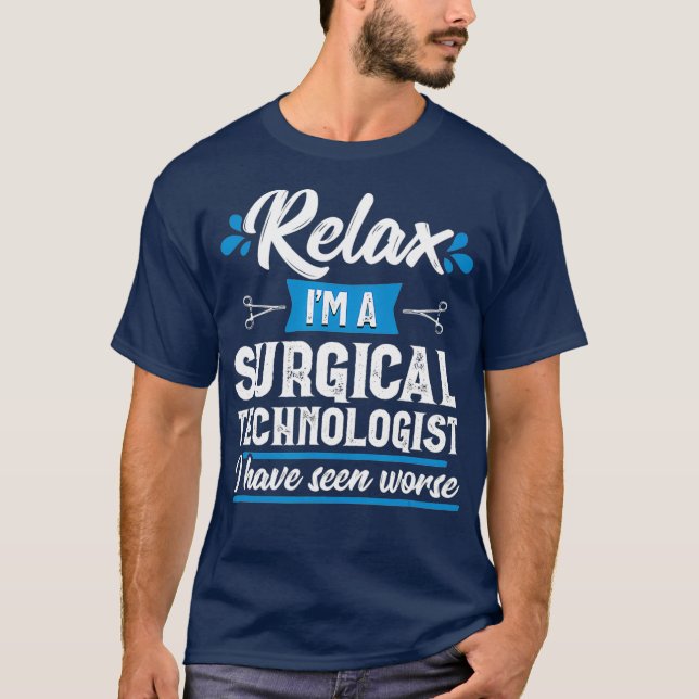 T-shirt Relax Technologue Chirurgiste Funny Scrub Tech (Devant)