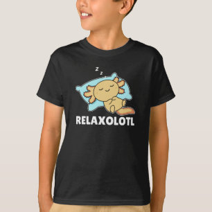 T-shirt Relaxolotl Axolotl Lovers, Cute Animals Relax