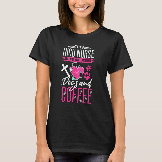 T-shirt Religieux Nicu Nurse Jesus Chiens Café Néonatal (Devant)