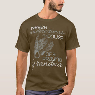 T-shirt Religious Grandmother Power of a Praying Catholic 