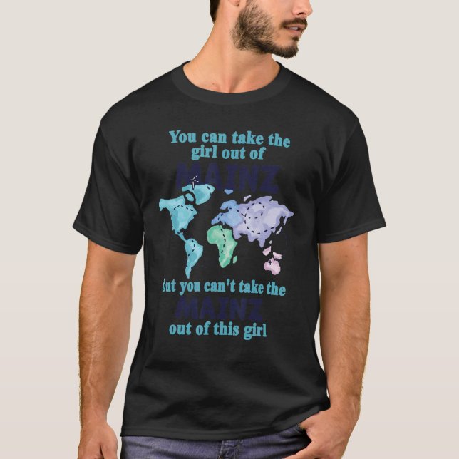 T-shirt Relocalisation De Mayence - Fier Fille De Mayence (Devant)