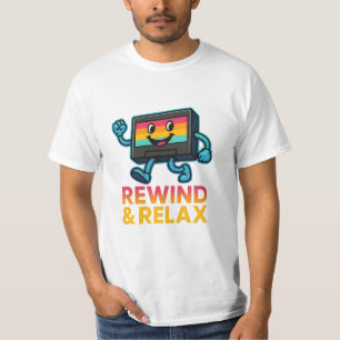 T-shirt Rembobiner & Se détendre – Vibes VHS Rétro