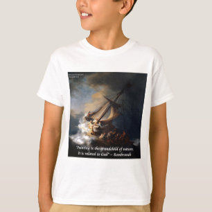 T-shirt Rembrandt Mer de Galilée & Citation sur la Nature