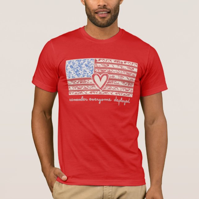 T-shirt Remember Everyone Deployed (Devant)