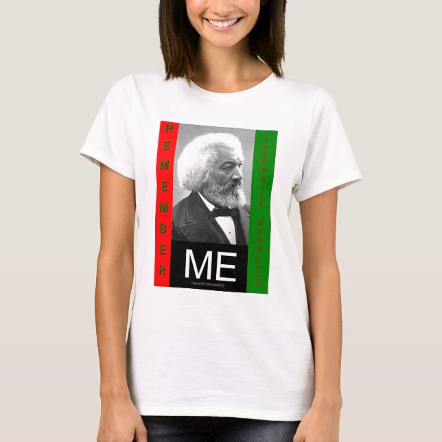 T-shirt rememberMEfrederickDouglass (Devant)