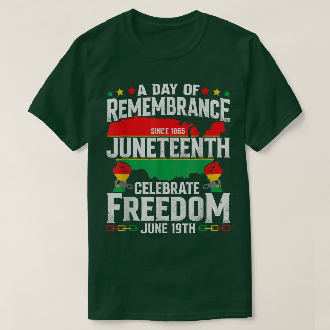 T-shirt Remembrance Celebrate Freedom Juneteenth Black His (Design devant)