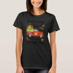 T-shirt Remerciements Heureux Heureux d'être appelé Maman 
