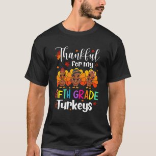 T-shirt Remerciements pour mes dindes de 5e année mignonne
