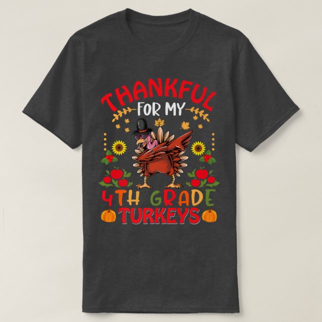 T-shirt Remerciements Pour Mon Enseignant De Dindons De 4E (Design devant)