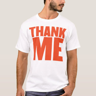 T-shirt Remerciez-Moi