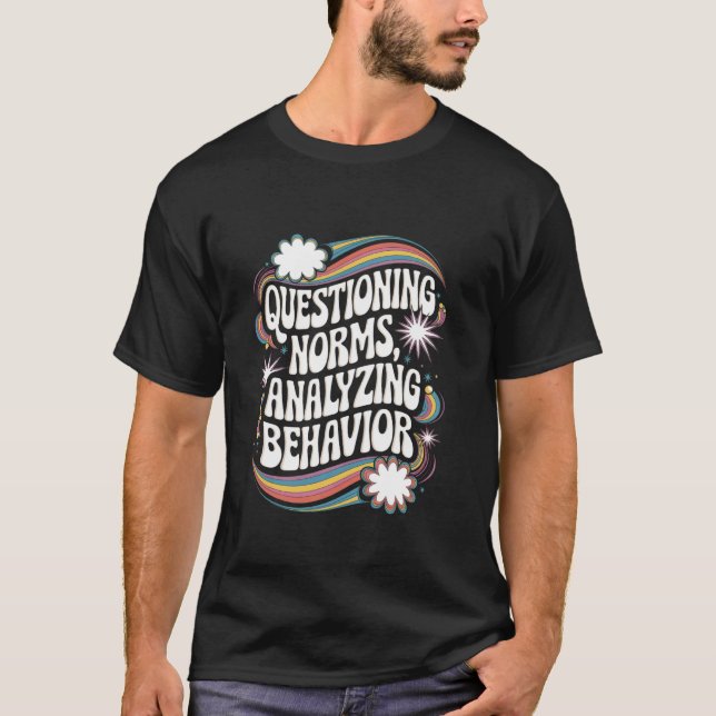 T-shirt Remise en question des normes Analyse du comportem (Devant)