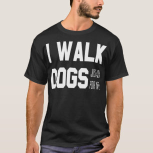 T-shirt Remorquage officiel du marcheur de chiens