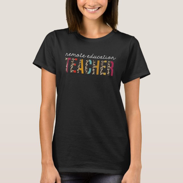 T-shirt Remote Education Teacher Leopard Teaching Apprecia (Devant)