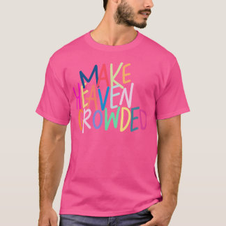 T-shirt Remplir le Ciel