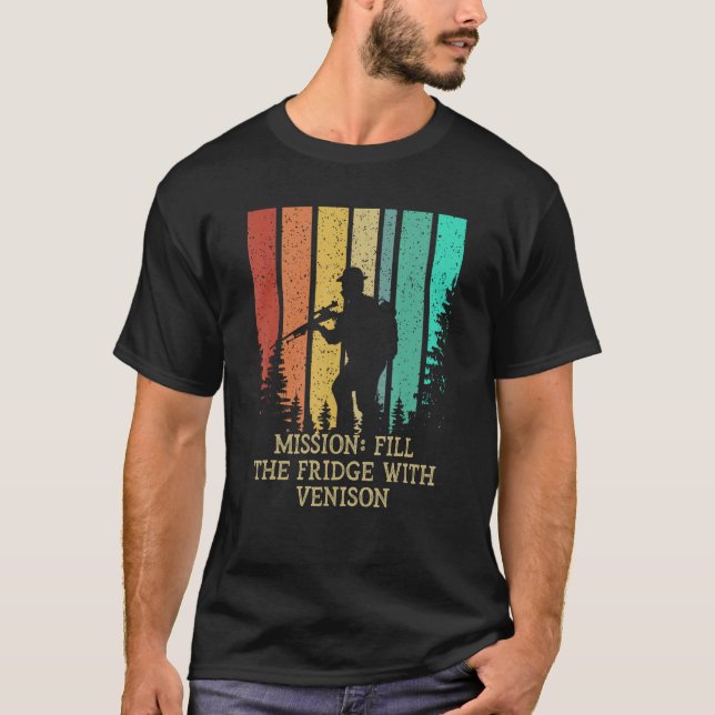 T-shirt Remplir le réfrigérateur avec Venison Deer Hunter (Devant)