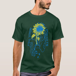 T-shirt Remplir Vos Poches Ukraine Sunflower I Stand Avec 