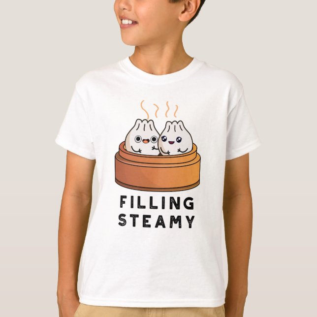 T-shirt Remplissage Steamy Funny Dimsum Bao Pun (Devant)
