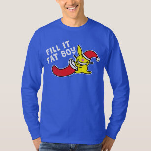 T-shirt Remplissez-le gros garçon