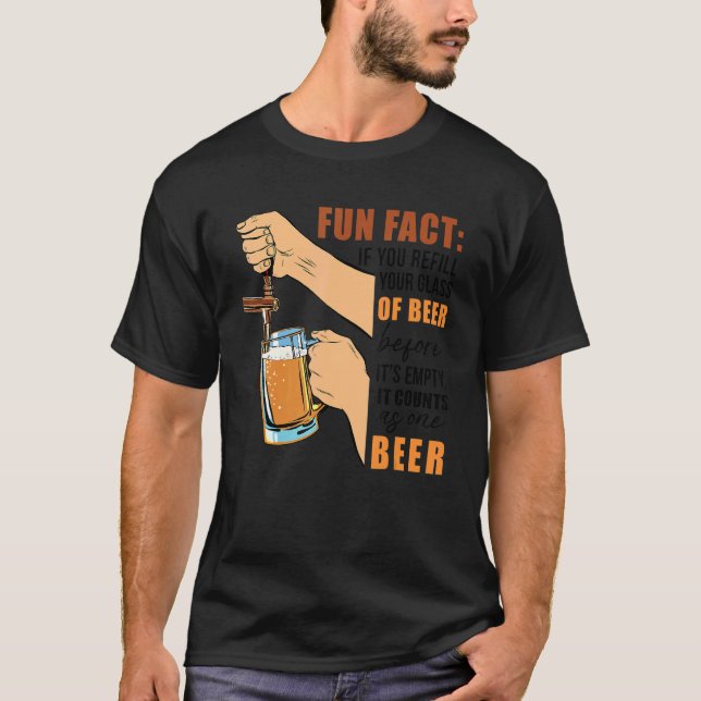 T-shirt Remplissez Votre Verre De Bière Avant De Vide Enco (Devant)