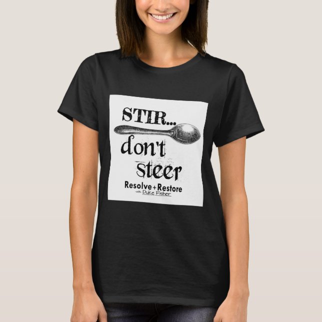 T-shirt Remuer, pas diriger (Devant)