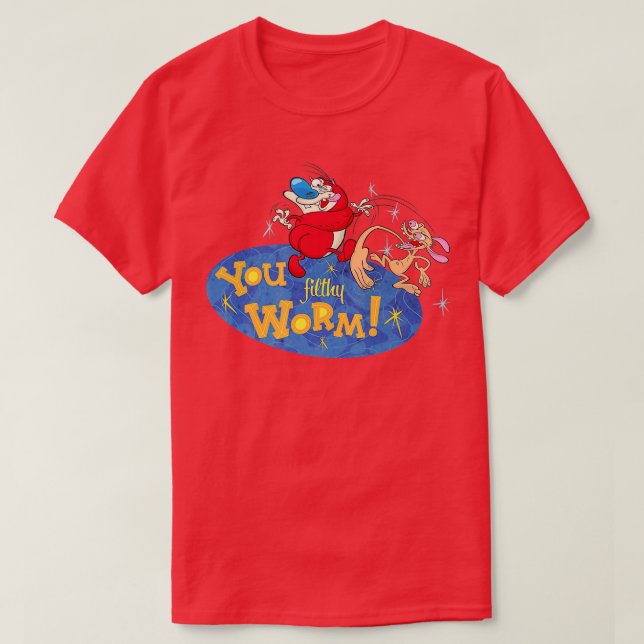 T-shirt Ren Stimpy You Filthy Worm (Design devant)