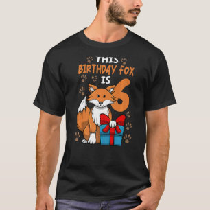 T-shirt Renard Anniversaire 6e fête d'anniversaire Fille A