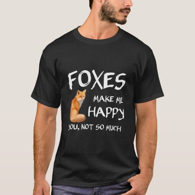 T-shirt Renards Me Rendent Heureux Renard (Devant)