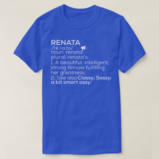 T-shirt Renata Nom Renata Définition Renata Femme Nom R (Design devant)