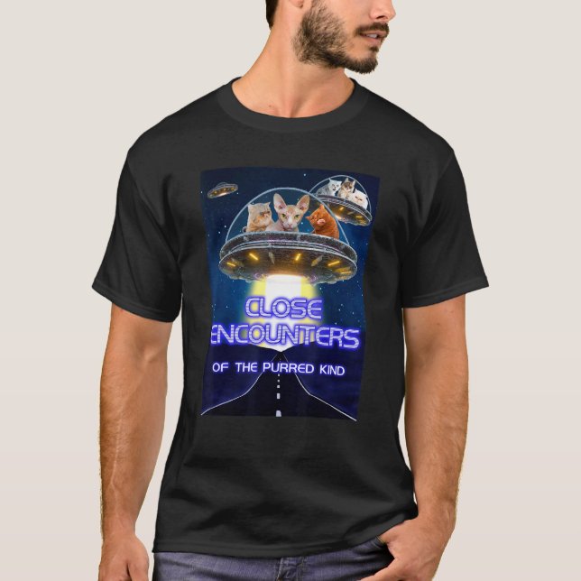 T-shirt Rencontres rapprochées drôles de chats de la sorte (Devant)