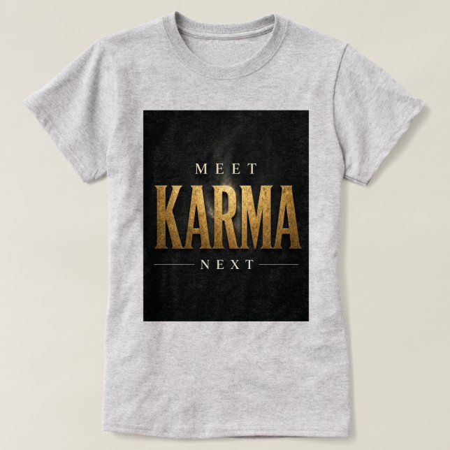 T-shirt Rencontrez Karma Next! (Design devant)