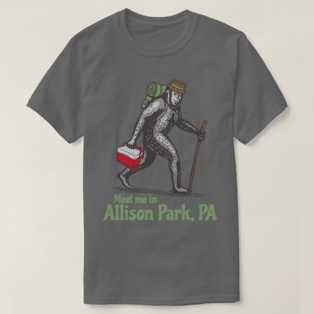 T-shirt Rencontrez-moi à Allison Park Pennsylvania PA Bigf (Design devant)