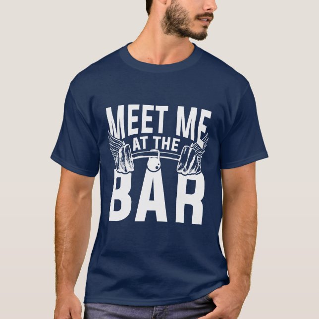 T-shirt Rencontrez-Moi Au Bar (Devant)