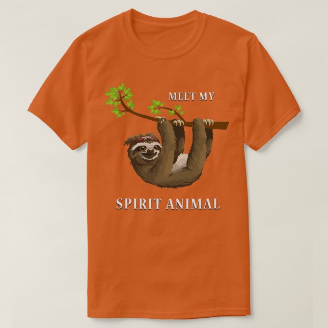 T-shirt Rencontrez My Spirit Animal le mignon Sloth (Design devant)