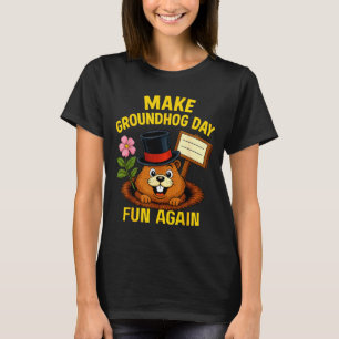 T-shirt Rendez à nouveau amusant le jour du groundhog amat