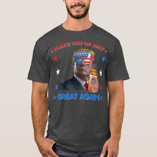 T-shirt Rendez au 4 juillet sa grandeur à nouveau Drôle Pa