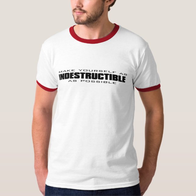 T-shirt rendez-vous aussi indestructibles comme possible - (Devant)