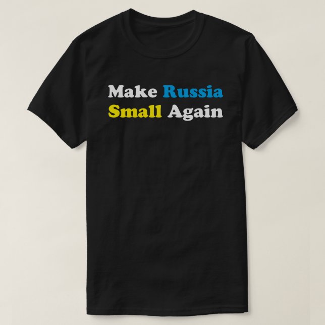 T-shirt Rendre à la Russie une petite chemise pour faire d (Design devant)