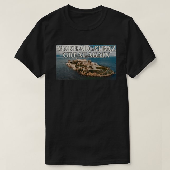 T-shirt Rendre Alcatraz Grande Encore (Design devant)