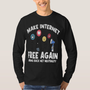 T-shirt Rendre Internet Libre Neutralité