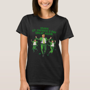 T-shirt Rendre la fête de la Saint Patrick grande à nouvea