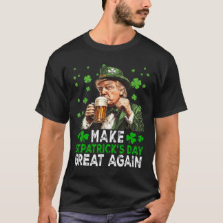 T-shirt Rendre la Saint Patrick grande à nouveau Usa Flag 