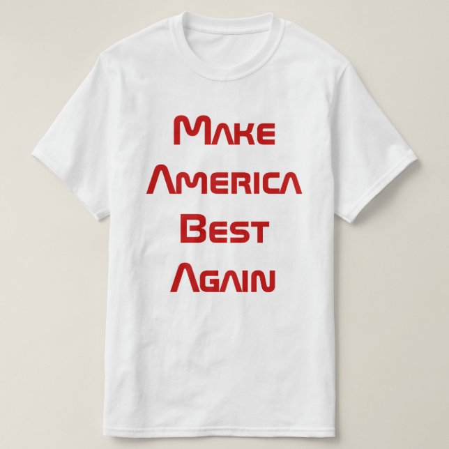 T-shirt Rendre l'Amérique grande (Design devant)