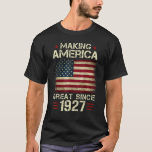 T-shirt Rendre l'Amérique grande depuis 1927 Cadeaux Vinta